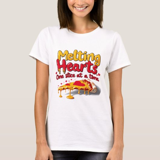 Melting Hearts, One Slice at a Time T-shirt (Voorkant)