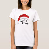 Mema Claus kerstkerstkerstkerstman T-Shirt (Voorkant)