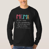 Mema Never Runs Out Of Hugs and Cookies Grandma T-shirt (Voorkant)