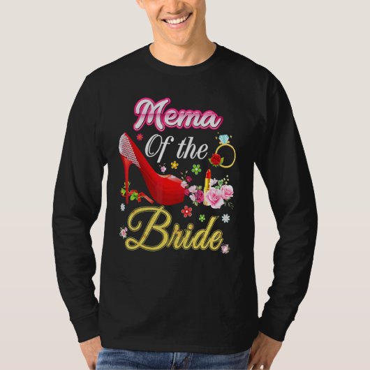 Mema van de Bride Happy Wedding Flower Pink Shoe T-shirt (Voorkant)