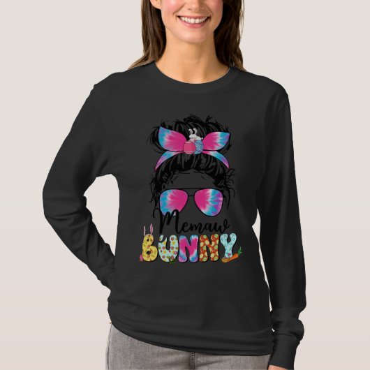 Memaw Bunny Tie Dye Messy Bun Happy Easter Day Mot T-shirt (Voorkant)