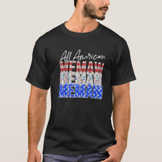 Memaw Fourth Of July Costume All American Memaw Us T-shirt