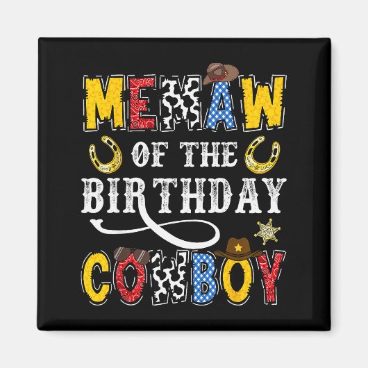 Memaw Of The Birthday Cowboy Western Rodeo Memaw Magneet (Voorkant)