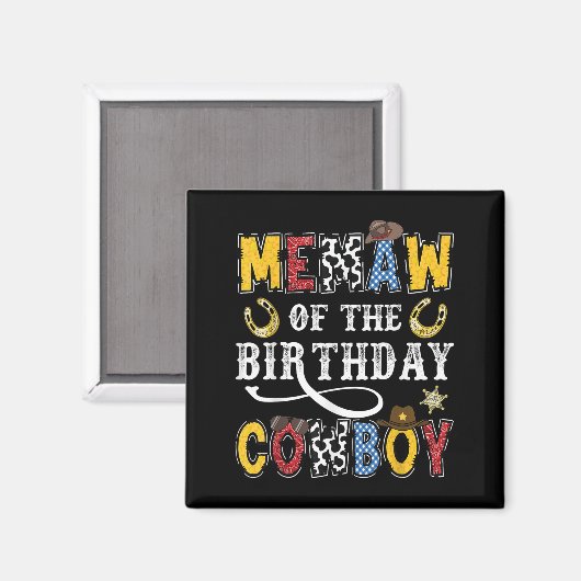 Memaw Of The Birthday Cowboy Western Rodeo Memaw  Magneet (Voorkant / Achterkant)