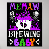 Memaw Of The Brewing Baby Grandma To Be Halloween  Poster (Voorkant)