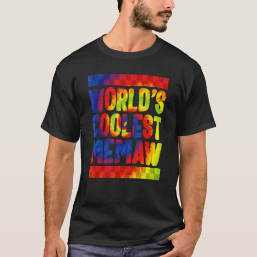 Memaw World's Coolest Memaw Tie Dye Spoiling Grand T-shirt (Voorkant)