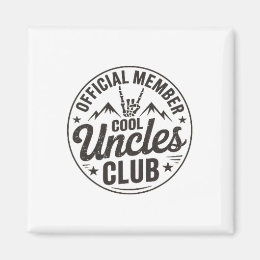Member Cool Uncles Club Funny Uncle Father's Day Magneet (Voorkant)