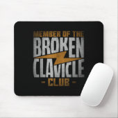 Member Of The Broken Clavicle Club - Recovery Quot Muismat (Met muis)