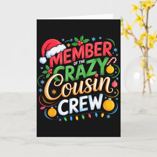 Member Of The Crazy Cousin Crew Christmas Squad Bi Kaart (Gele Bloem)
