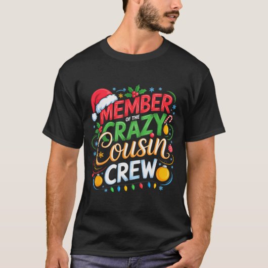 Member Of The Crazy Cousin Crew Christmas Squad Bi T-shirt (Voorkant)