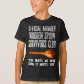 Member Wooden Son Survivors Club This Hurt Me  T-shirt (Voorkant)