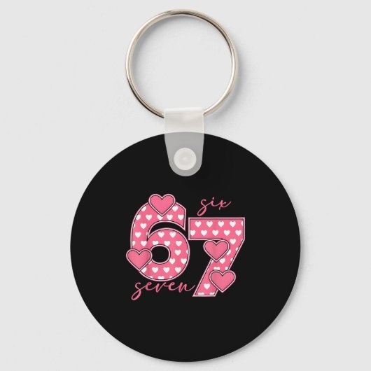 Meme 67 6 7 Six Seven Funny Valentines Day  Sleutelhanger (Voorkant)