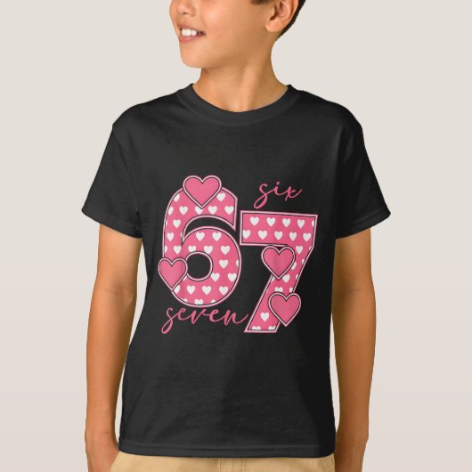 Meme 67 6 7 Six Seven Funny Valentines Day  T-shirt (Voorkant)