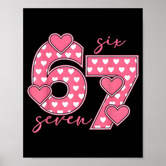 Meme 67 6 7 Zes Zeven Grappige Valentijnsdag  Poster (Voorkant)