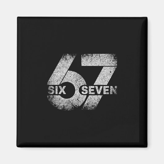 Meme 67 Zes Zeven Magneet (Voorkant)