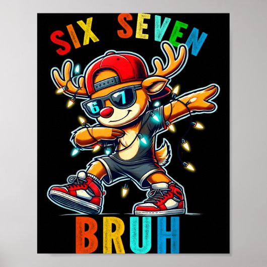 Meme 6 7 Rendier Dabbing Zes Zeven Bruh Voor Manne Poster (Voorkant)