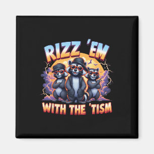 Meme Autistic Racoon Rizz Em met het TISM Autisme Magneet
