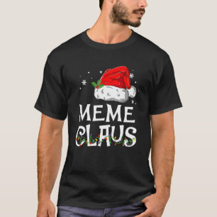 Meme Claus Santa Kerstkerstpajama Matching Family T-shirt