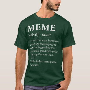Meme Definition Funny Grandma T-shirt