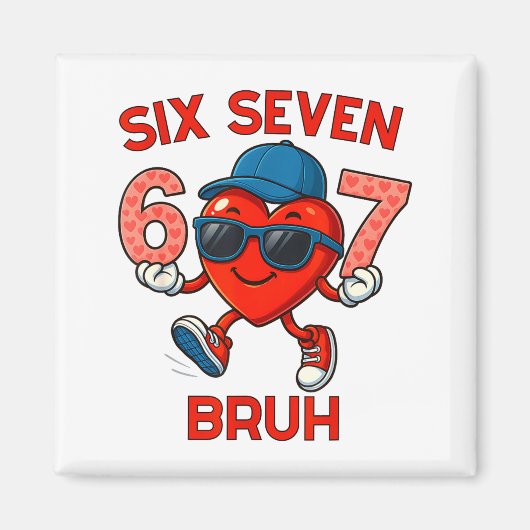 Meme Funny 67 Six Seven Bruh Heart Valentines Men  Magneet (Voorkant)