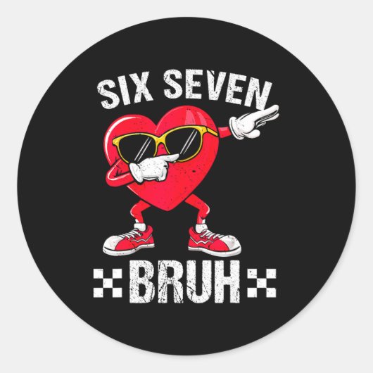 Meme Funny 67 Six Seven Bruh Heart Valentines Men  Ronde Sticker (Voorkant)