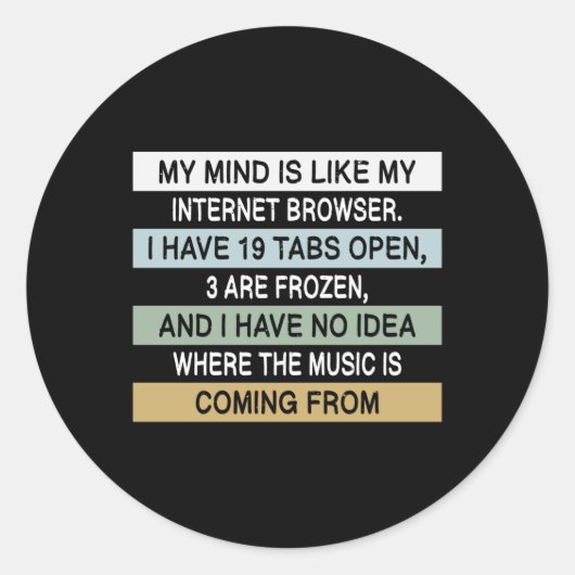 Meme Memes Humor werk Joke Cool Funny Gift Idea Ronde Sticker (Voorkant)