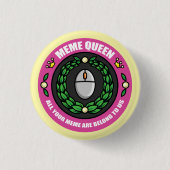 Meme Queen Button (Voorkant)