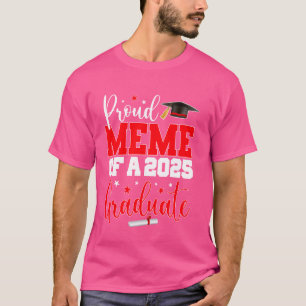 MEME Senior 2025 Trotse MEME van een klasse van 20 T-shirt
