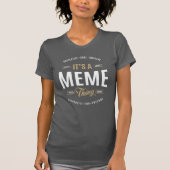 Meme T-shirts Gifts (Voorkant)