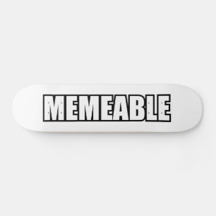 MEMEABEL PERSOONLIJK SKATEBOARD