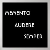 MEMENTO AUDERE SEMPER POSTER (Voorkant)