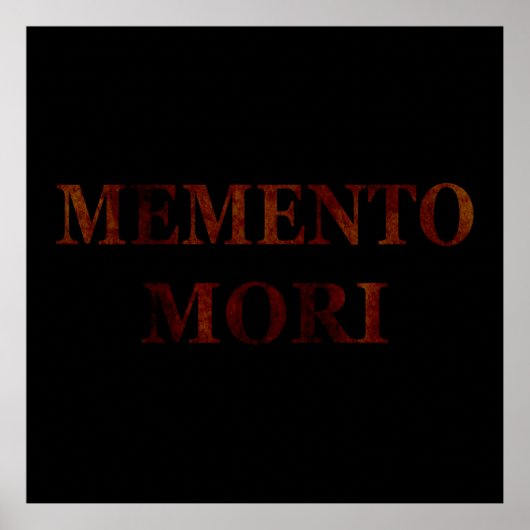 memento mori , latijns zin poster (Voorkant)