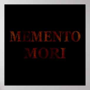 memento mori, Latijnse uitdrukking Poster