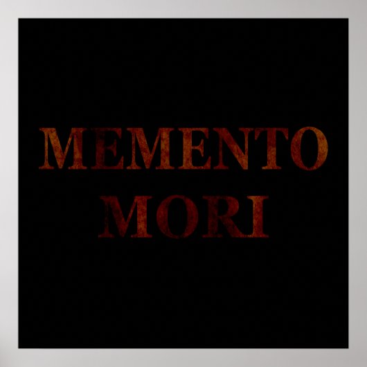 memento mori, Latijnse uitdrukking Poster (Voorkant)