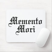 Memento Mori - Latijnse zin Muismat (Met muis)