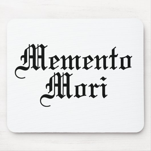 Memento Mori - Latijnse zin Muismat (Voorkant)