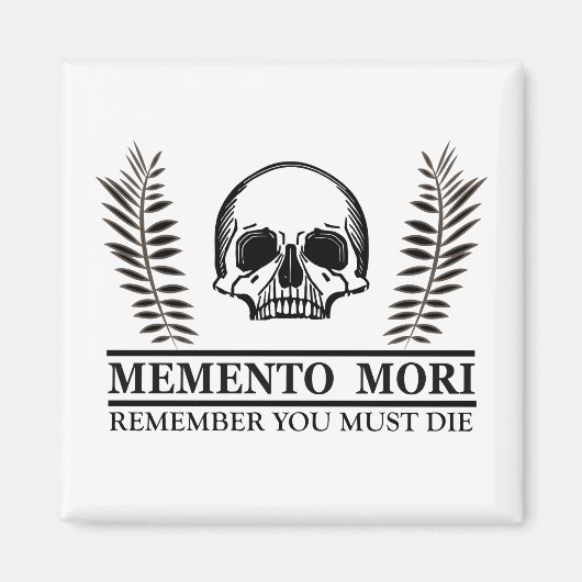 memento mori latin gezegden magneet (Voorkant)