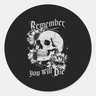 Memento Mori Skull Stoïcijnse filosofie Mannen Vro Ronde Sticker