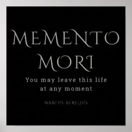 Memento Mori, Stoicisme, Marcus Aurelius Poster