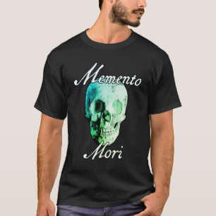 Memento Mori T-shirt