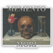 Memento Mori - Vergeet niet dat je zult sterven Sticker (Voorkant)