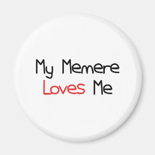 Memere houdt van me magneet