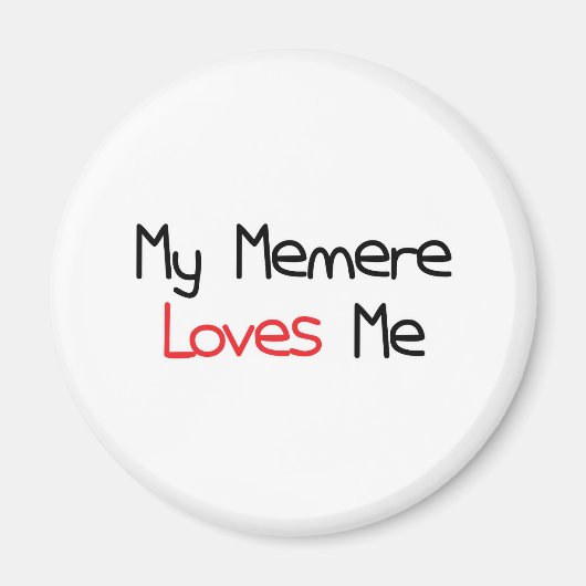 Memere houdt van me magneet (Voorkant)
