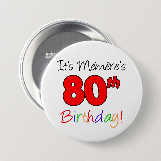 Memere's 80ste verjaardag Franse oma-Button Ronde Button 7,6 Cm (Voorkant /achterkant)
