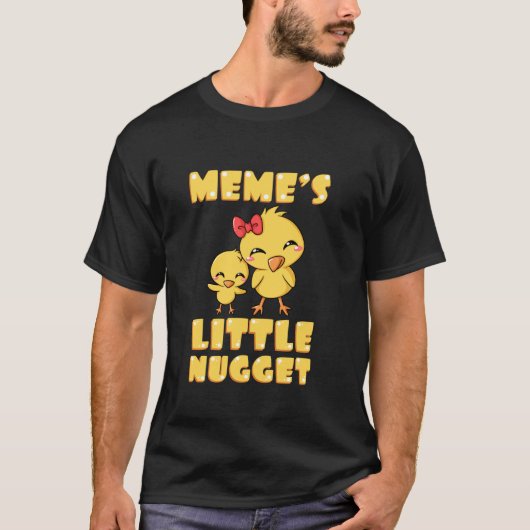 Meme's Little Nugget Kip Lover Oma Moeder T-shirt (Voorkant)
