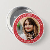 Memorial altijd in ons hart Ouderlijke foto Ronde Button 7,6 Cm (Voorkant /achterkant)