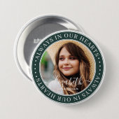 Memorial altijd in ons hart Ouderlijke foto Ronde Button 7,6 Cm (Voorkant /achterkant)