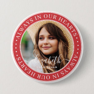Memorial altijd in ons hart ronde button 7,6 cm