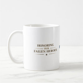 Memorial Day Fallen Heroes / Día de los Caídos Koffiemok