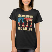 Memorial Day Remember The Fallen Veteran Military  T-shirt (Voorkant)